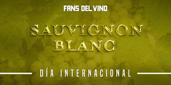 Día internacional del Sauvignon Blanc